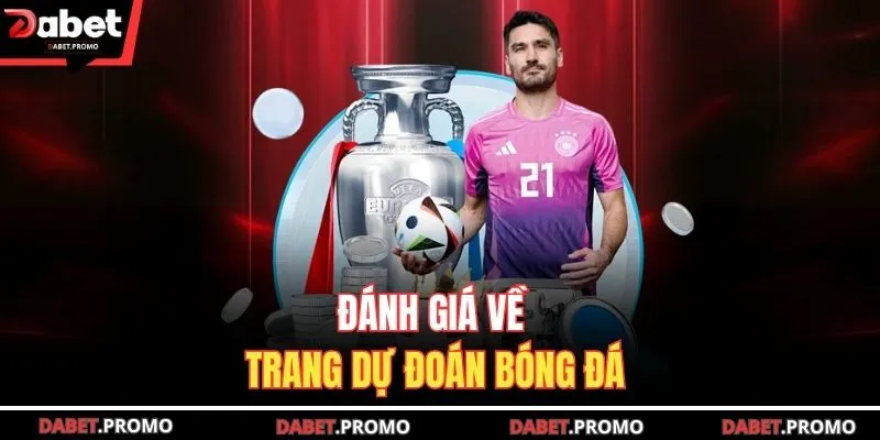 Đánh giá về trang dự đoán bóng đá